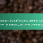 featured-image-sensibilit-alla-caffeina-e-attacchi-di-panico-fattori-scatenanti-gestione-prevenzione